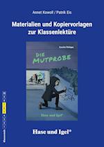 Die Mutprobe. Begleitmaterial. Neuausgabe