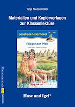 Fliegender Pfeil. Begleitmaterial