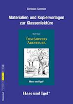 Tom Sawyers Abenteuer. Begleitmaterial