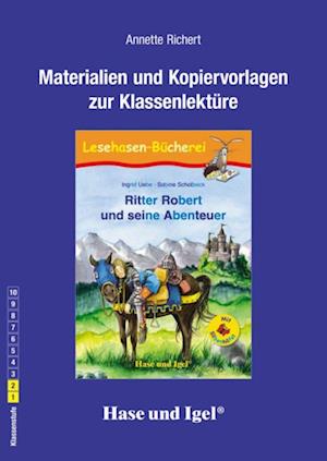 Ritter Robert und seine Abenteuer / Silbenhilfe. Begleitmaterial