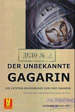 Der unbekannte Gagarin