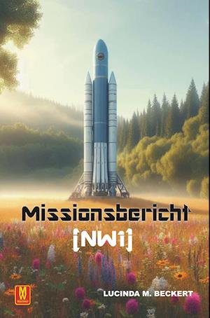 Missionsbericht