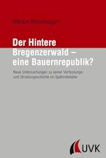 Der Hintere Bregenzerwald - eine Bauernrepublik?