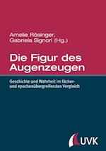 Die Figur des Augenzeugen