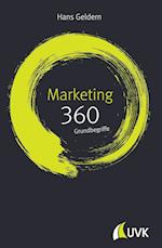 Marketing: 360 Grundbegriffe kurz erklärt