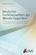Deutsche Funktionseliten als Wende-Experten?