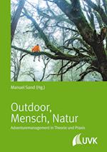 Outdoor - Mensch - Natur
