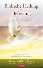 Biblische Heilung und Befreiung