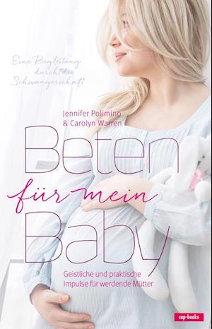 Beten für mein Baby