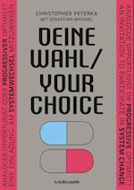 Deine Wahl / Your Choice - Zweisprachiges E-Book Deutsch / Englisch