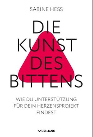 Die Kunst des Bittens