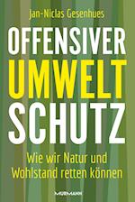 Offensiver Umweltschutz