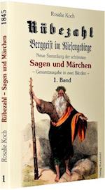 Rübezahl - Berggeist im Riesengebirge 1845 - Band 1