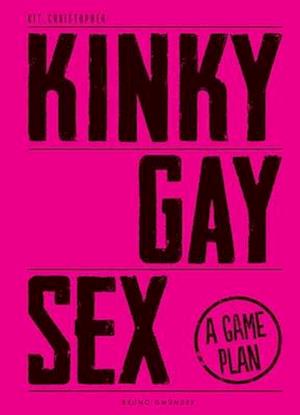 Kinky Gay Sex