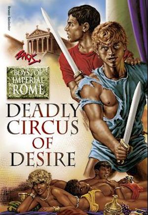 Deadly Circus of Desire