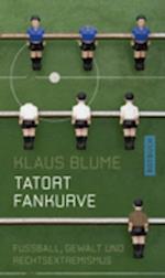 Tatort Fankurve