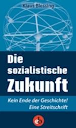 Die sozialistische Zukunft