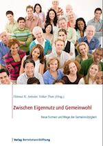 Zwischen Eigennutz und Gemeinwohl