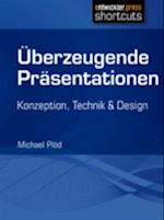 Überzeugende Präsentationen