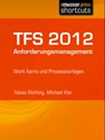 TFS 2012 Anforderungsmanagement