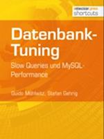 Datenbank-Tuning - Slow Queries und MySQL-Performance