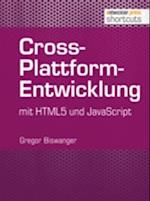 Cross-Plattform-Entwicklung mit HTML und JavaScript