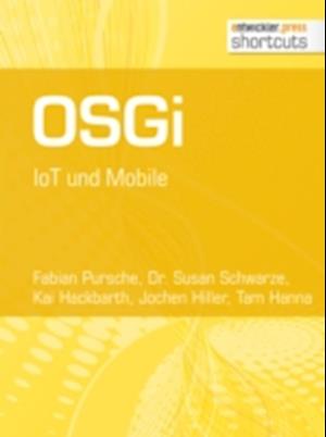 OSGi. IoT und Mobile