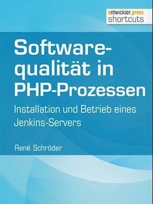 Softwarequalität in PHP-Prozessen