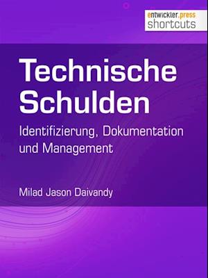 Technische Schulden: Identifizierung, Dokumentation und Management