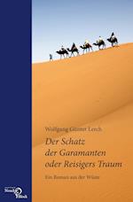 Der Schatz der Garamanten oder Reisigers Traum