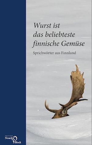 Wurst ist das beliebteste finnische Gemüse