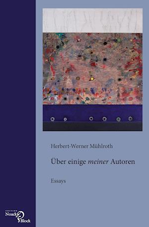 Über einige "meiner" Autoren