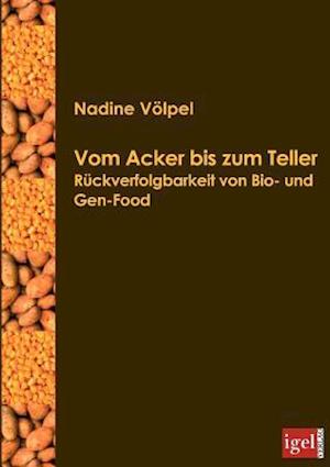 Vom Acker bis zum Teller