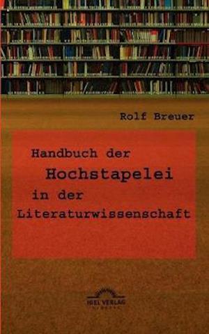 Handbuch der Hochstapelei in der Literaturwissenschaft