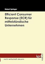 Efficient Consumer Response (ECR) für mittelständische Unternehmen