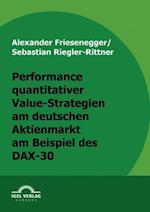 Performance quantitativer Value-Strategien am deutschen Aktienmarkt am Beispiel des DAX-30