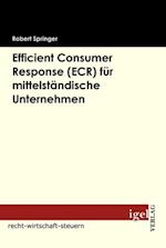 Efficient Consumer Response (ECR) fur mittelstandische Unternehmen