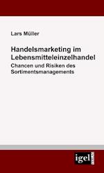 Handelsmarketing im Lebensmitteleinzelhandel