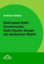 Distressed Debt Investments: Debt-Equity-Swaps am deutschen Markt