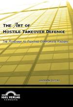 Art of Hostile Takeover Defence