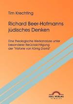 Richard Beer-Hofmanns jüdisches Denken