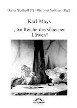 Karl Mays "Im Reiche des silbernen Löwen"