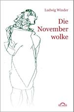 Ludwig Winder: Die Novemberwolke