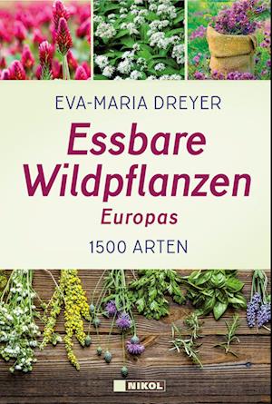 Essbare Wildpflanzen Europas