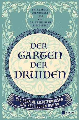 Der Garten der Druiden