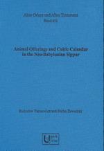 Animal Offerings and Cultic Calendar in the Neo-Babylonian Sippar