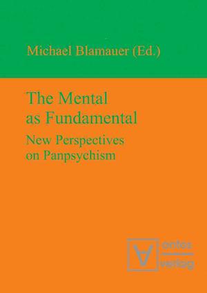 The Mental as Fundamental