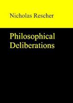 Philosophical Deliberations