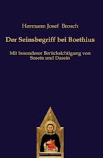 Der Seinsbegriff bei Boethius