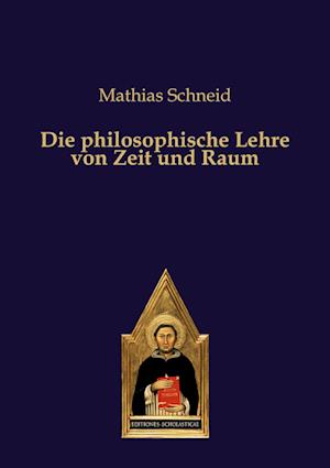 Die philosophische Lehre von Zeit und Raum